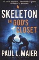 A Skeleton In God's Closet (Paperback) - Paul L Maier Photo