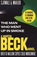 The Man Who Went Up in Smoke (a Martin Beck Novel, Book 2) (Paperback) - Maj Sjowall Photo