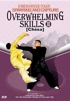 Chen-style Taiji Sparring and Capture: Overwhelming Skills 3 (DVD) - Chen Erhu Photo