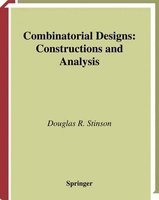 Combinatorial Designs - Constructions and Analysis (Paperback, Softcover reprint of the original 1st ed. 2004) - Douglas R Stinson Photo
