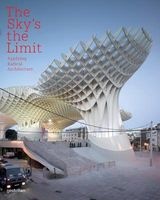 The Sky's the Limit - Applying Radical Architecture (Hardcover) - Robert Klanten Photo