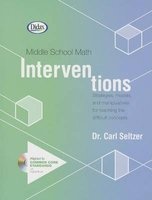 Middle School Math Interventions - Dealing with the Difficult Concepts (Paperback) - Carl Seltzer Photo