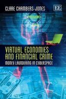Virtual Economies and Financial Crime - Money Laundering in Cyberspace (Hardcover) - Clare Chambers Jones Photo