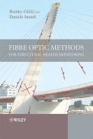 Fibre Optic Methods for Structural Health Monitoring (Hardcover) - Daniele Inaudi Photo