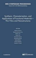 Synthesis, Characterization, and Applications of Functional Materials-Thin Films and Nanostructures: Volume 1675 (Hardcover) - Valentin Cracium Photo