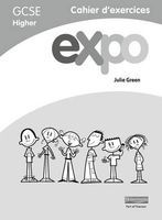 Expo (AQA and OCR) GCSE French Higher Workbooks (Paperback) - Julie Green Photo