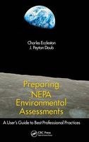 Preparing NEPA Environmental Assessments - A Users Guide to Best Professional Practices (Hardcover, Revised) - Charles Eccleston Photo