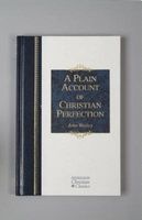 A Plain Account of Christian Perfection (Hardcover) - John Wesley Photo
