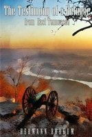 The Testimony of a Refugee from East Tennessee (Paperback) - Hermann Bokum Photo