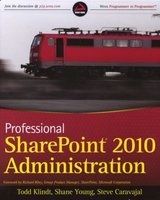 Professional SharePoint 2010 Administration (Paperback) - Todd Klindt Photo