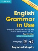 English Grammar in Use Book with Answers and Interactive eBook - Self-Study Reference and Practice Book for Intermediate Learners of English (Paperback, 4th Revised edition) - Raymond Murphy Photo