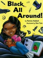 Black All Around! (Paperback) - Patricia Hubbell Photo