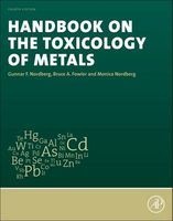 Handbook on the Toxicology of Metals (Hardcover, 4th Revised edition) - Gunnar F Nordberg Photo