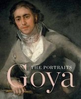 Goya - The Portraits (Hardcover) - Xavier Bray Photo