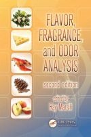 Flavor, Fragrance, and Odor Analysis (Hardcover, 2nd Revised edition) - Ray Marsili Photo