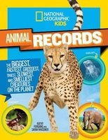 National Geographic Kids Animal Records - The Biggest, Weirdest, Fastest, Tiniest, Slowest, and Deadliest Creatures on the Planet (Paperback) - Sarah Wassner Photo