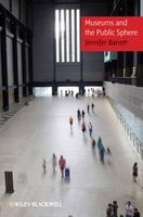 Museums and the Public Sphere (Hardcover) - Jennifer Barrett Photo