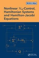 Nonlinear H-infinity Control, Hamiltonian Systems and Hamilton-Jacobi Equations (Hardcover) - M D S Aliyu Photo
