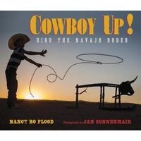 Cowboy Up! - Ride the Navajo Rodeo (Hardcover) - Nancy Bo Flood Photo
