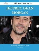 Jeffrey Dean Morgan 103 Success Facts - Everything You Need to Know about Jeffrey Dean Morgan (Paperback) - Frank Rutledge Photo