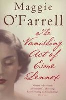 The Vanishing Act of Esme Lennox (Paperback) - Maggie OFarrell Photo
