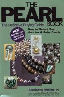 Pearl Book - The Definitive Buying Guide (Paperback, 4th Revised edition) - Antoinette Leonard Matlins Photo