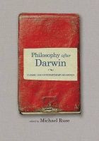 Philosophy After Darwin - Classic and Contemporary Readings (Paperback) - Michael Ruse Photo