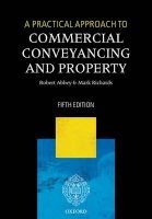 A Practical Approach to Commercial Conveyancing and Property (Paperback, 5th Revised edition) - Robert Abbey Photo
