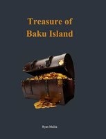 Treasure of Baku Island (Hardcover) - Ryan Mallia Photo