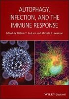 Autophagy, Infection, and the Immune Response (Hardcover) - William T Jackson Photo