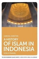 A History of Islam in Indonesia - Unity in Diversity (Paperback) - Carool Kersten Photo