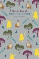 Robin Hood (Paperback) - Henry Gilbert Photo