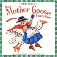 More Mother Goose Favorites (Paperback) - Tomie dePaola Photo