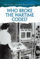 Who Broke the Wartime Codes? (Hardcover) - Nicola Barber Photo