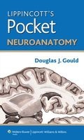 Lippincott's Pocket Neuroanatomy (Paperback) - Douglas J Gould Photo