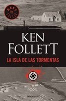 La Isla de Las Tormentas / Eye of the Needle (Spanish, Paperback) - Ken Follett Photo