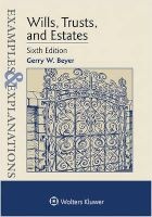 Examples & Explanations for Wills, Trusts, and Estates (Paperback, 6th) - Gerry W Beyer Photo