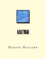 A, B, C Talk (Paperback) - Darius Hillard Photo