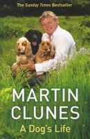 A Dog's Life (Paperback) - Martin Clunes Photo