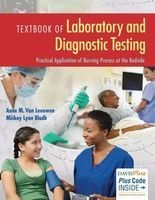 Textbook of Laboratory and Diagnostic Testing - Practical Application of Nursing Process at the Bedside (Paperback) - Anne M Van Leeuwen Photo