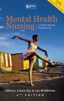 Mental Health Nursing - A South African Perspective (Paperback, 6th ed) - Leana Uys Photo