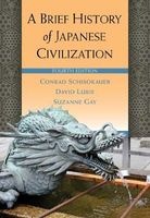 A Brief History of Japanese Civilization (Paperback, 4th Revised edition) - David Lurie Photo