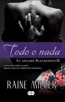 Todo O NADA (Spanish, Paperback) - Raine Miller Photo