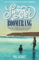 That Summer at Boomerang - From the Waves at Waikiki to the Sand Dunes of Freshwater, the True Story of Duke Kahanamoku in Australia (Paperback) - Phil Jarratt Photo