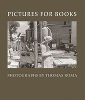 Pictures for Books - Photographs by  (Paperback) - Thomas Roma Photo