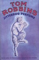 Jitterbug Perfume (Paperback, New edition) - Tom Robbins Photo