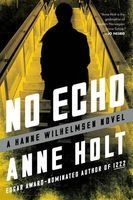 No Echo (Hardcover) - Anne Holt Photo