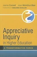 Appreciative Inquiry in Higher Education - A Transformative Force (Hardcover, Firsttion) - Joan McArthur Blair Photo