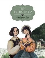 The Story of the Betrothed (Hardcover) - Umberto Eco Photo