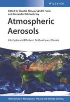 Atmospheric Aerosols - Life Cycles and Effects on Air Quality and Climate (Hardcover) - Claudio Tomasi Photo